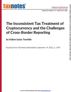 The Inconsistent Tax Treatment of Cryptocurrency and the Challenges of Cross-Border Reporting