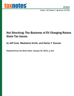 Tax Notes State - Not Shocking: The Business of EV Charging Raises State Tax Issues