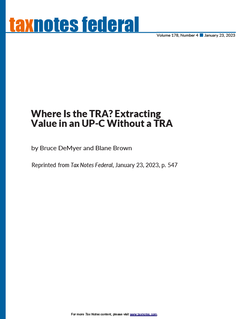 Where is the TRA? Extracting Value in an UP-C Without a TRA